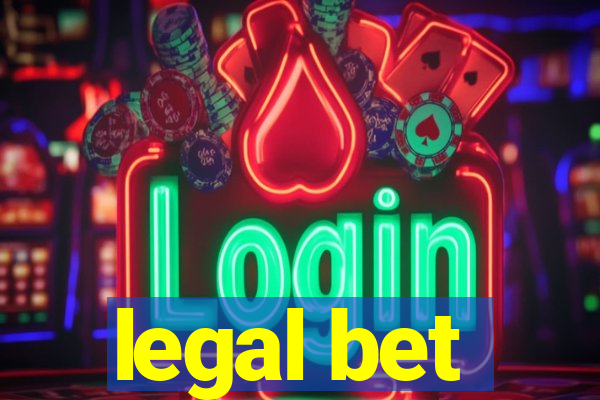 legal bet